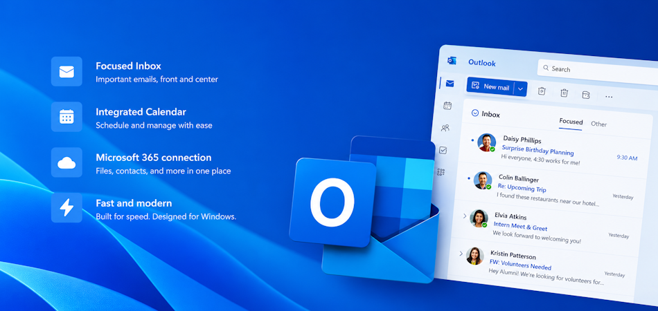 Outlook for Windows is a desktop email client from Microsoft, that will replace Microsoft's Outlook Classic in 2027.
